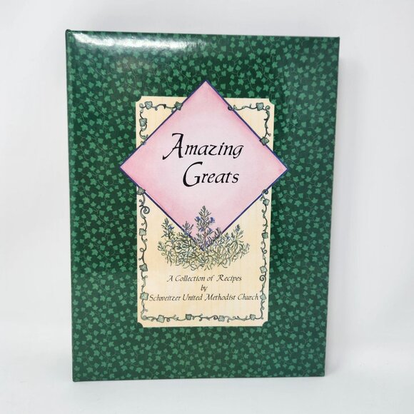 Amazing Greats Cookbook Binder By Schweitzer United Methodist Church Recipes Gre - Picture 1 of 9